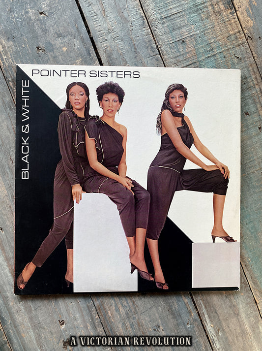 Pointer Sisters - Black & White - 1981 - Planet Records - R&B/Pop - Vinyl LP/Record Album - Used