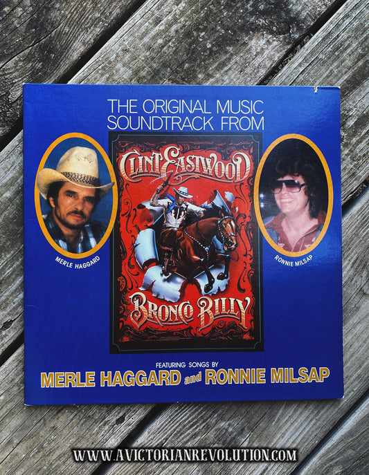 Merle Haggard and Ronnie Milsap - Bronco Billy: The Original Music Soundtrack - 1980 - Elektra/Asylum Records - Country/Soundtrack - Vinyl LP/Record Album - Used