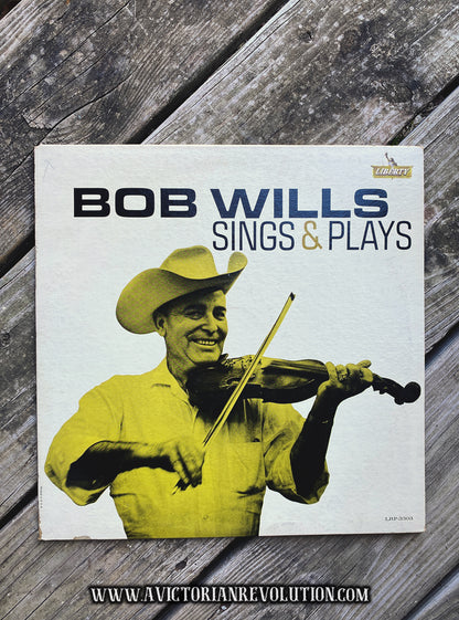 Bob Wills - Sings & Plays - 1963 - Liberty Records - Country/Western Swing - Vinyl LP - Used