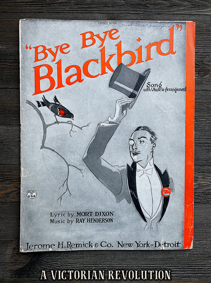 Bye Bye Blackbird - Remick Music Program - Ray Henderson - Jazz Standard - Vintage Sheet Music - 1926