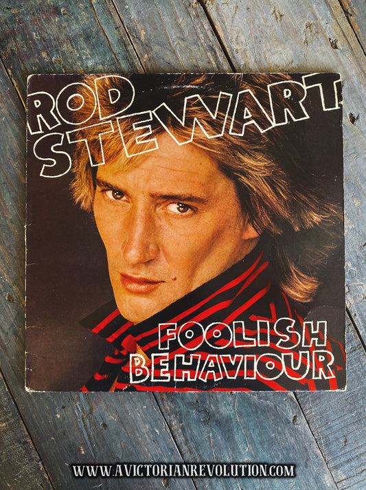 Rod Stewart - Foolish Behaviour - 1980 - Warner Bros. Records - Rock - Vinyl LP Record Album - Used