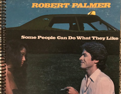 Robert Palmer Some People Can Do What They Like Album Cover Notebook